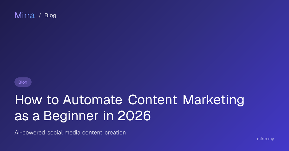 How to Automate Content Marketing as a Beginner in 2026